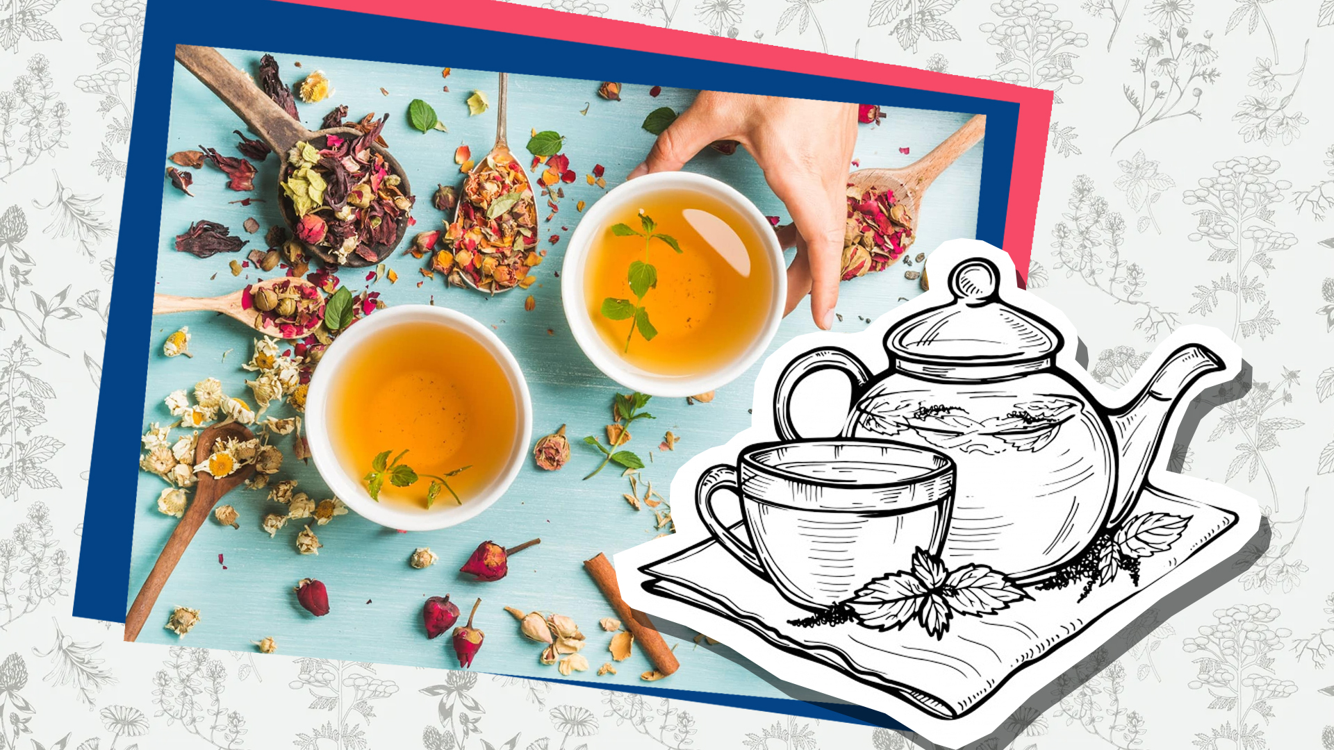Вкусный травяной чай своими руками: как заваривать чай из трав, как заготавливать